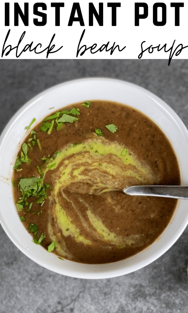A delicious, hearty soup that is perfect for a chilly night. Pair with crusty bread or a crisp salad for a complete dinner. This soup is so flavorful and just the right amount of spice. #blackbean #soup #instantpot