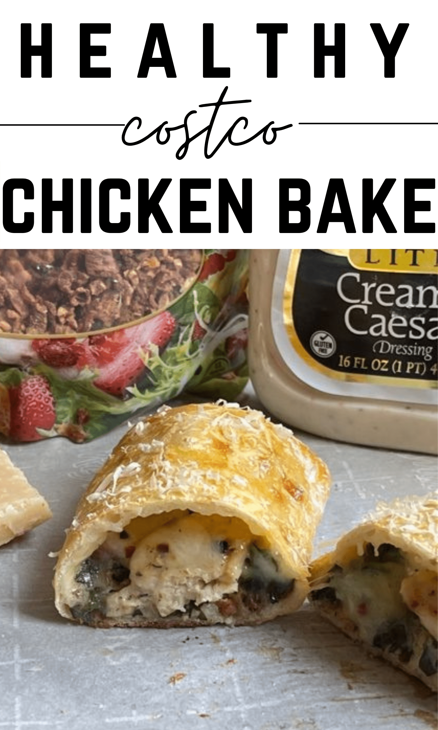 Is That Costco Chicken Bake Healthy?  Find Out Now!